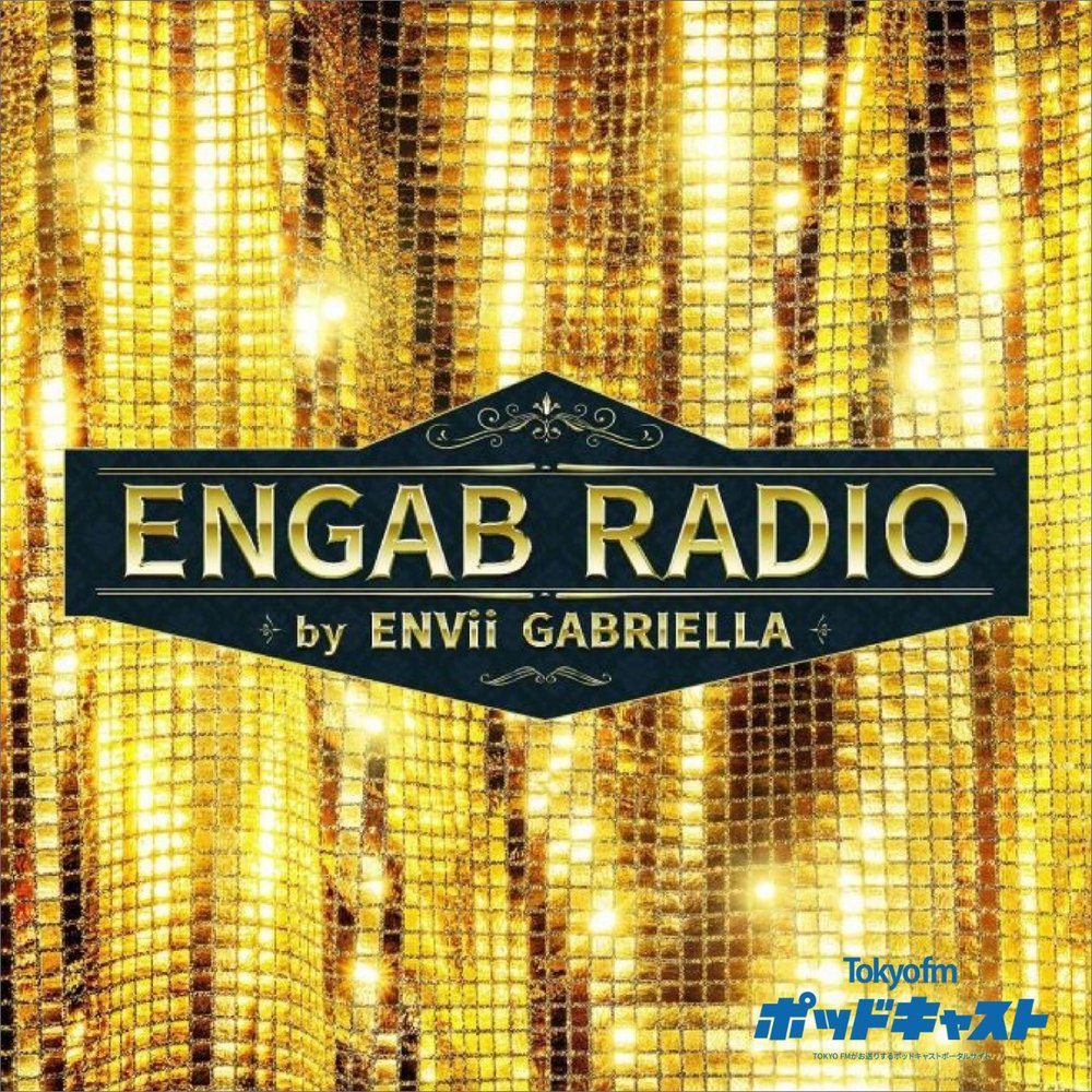 ENGAB RADIO by ENVii GABRIELLA