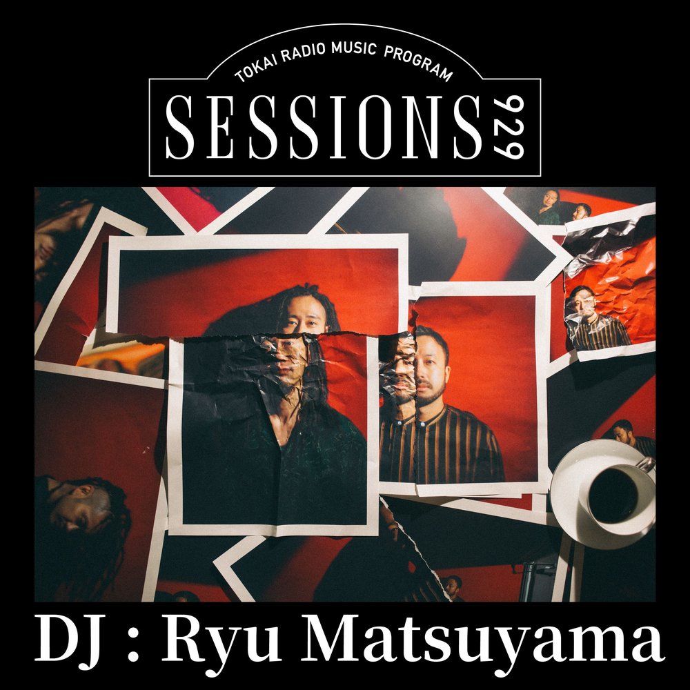 SESSIONS 929 SPECIAL | radiko(ラジコ) | ラジオやポッドキャストが