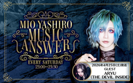 MIO YASHIROミュージックアンサー#17 GUEST「ARYU（THE DEVIL INSIDE）」