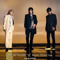 TM NETWORK SF Rock Station　2024年9月15日放送分