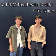 #70【Nape インタビュー2  奇跡のフジロックの夜編 】- REAL ROCKS B-SIDE