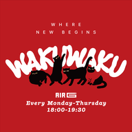 WAKU WAKU#5～メンバー全員スタジオに登場