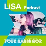 LiSAの「YOUR RADIO 802」アフタートーク